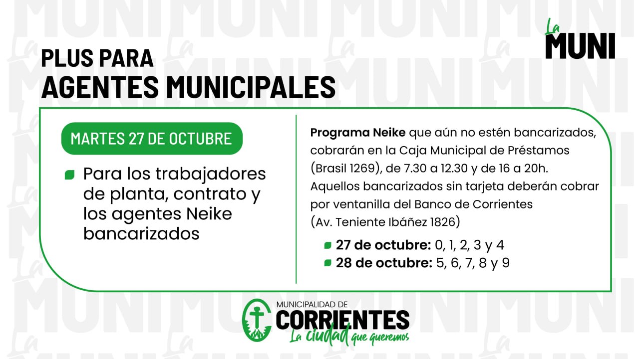 El martes 27 de octubre iniciará el pago del plus de refuerzo municipal.